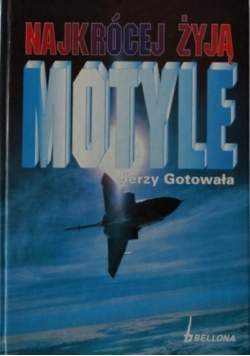 Najkrócej żyją motyle