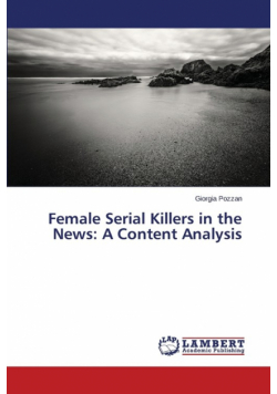 Female Serial Killers in the News