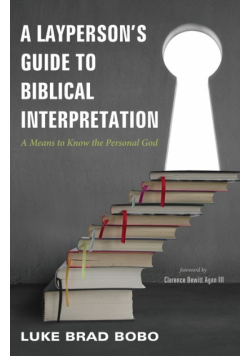 A Layperson's Guide to Biblical Interpretation