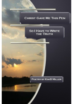Christ Gave Me This Pen