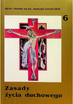 Zasady życia duchowego 6