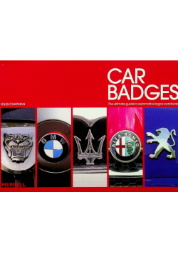 Car Badges The Ultimate Guide to Automotive Logos Worldwide