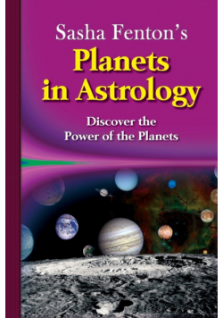 Sasha Fenton's Planets in Astrology