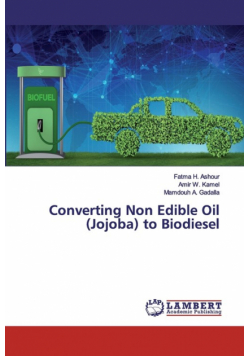 Converting Non Edible Oil (Jojoba) to Biodiesel