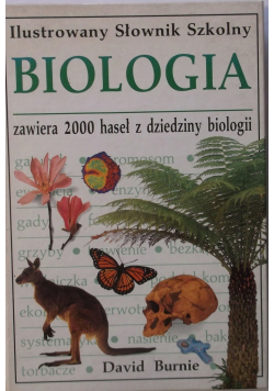 Ilustrowany Słownik Szkolny Biologia