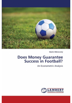 Does Money Guarantee Success in Football?