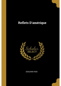 Reflets D'amérique