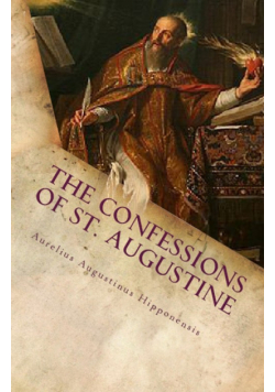 The Confessions of St. Augustine