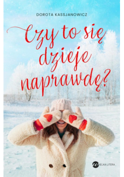 Czy to się dzieje naprawdę?