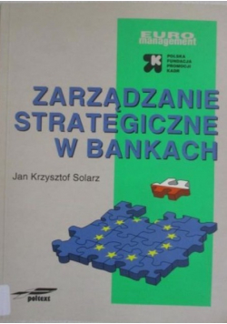 Zarządzanie strategiczne w bankach