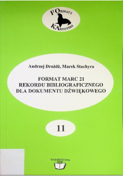 Format marc 21 rekordu bibliograficznego dla dokumentu dźwiękowego 11