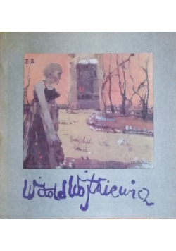 Witold Wojtkiewicz 1879 - 1909