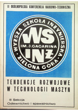 Tendencje rozwojowe w technologii maszyn III