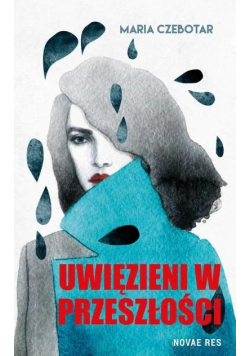 Uwięzieni w przeszłości