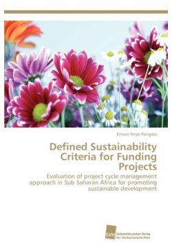 Defined Sustainability Criteria for Funding Projects