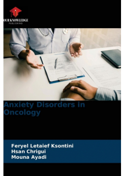 Anxiety Disorders in Oncology