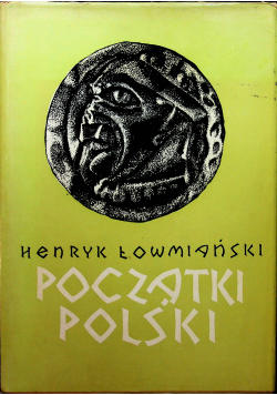 Początki Polski Tom V