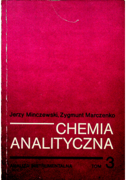Chemia analityczna tom 3