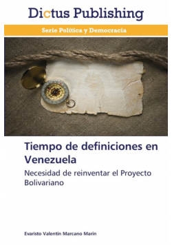 Tiempo de definiciones en Venezuela