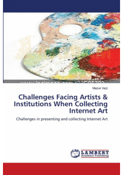 Challenges Facing Artists & Institutions When Collecting Internet Art