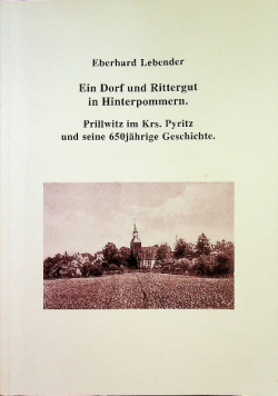 Ein Dorf und Rittergut in Hinterpommern