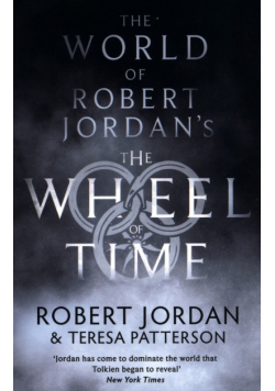 The World Of Robert Jordan's The Wheel Of Time