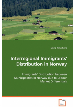 Interregional Immigrants' Distribution in Norway
