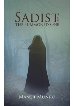 Sadist and the Summoned One