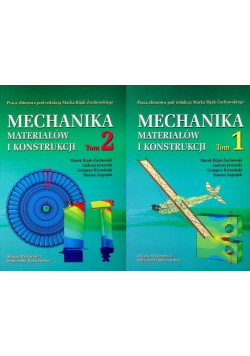 Mechanika materiałów i konstrukcji Tom 1 i 2