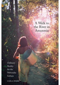 A Walk to the River in Amazonia