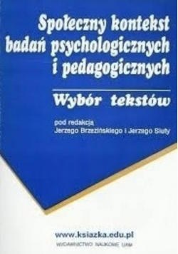 Społeczny kontekst badań psychologicznych i pedagogicznych