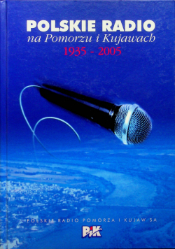 Polskie radio na Pomorzu i Kujawach