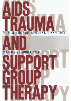 AIDS Trauma and Support Group Therapy