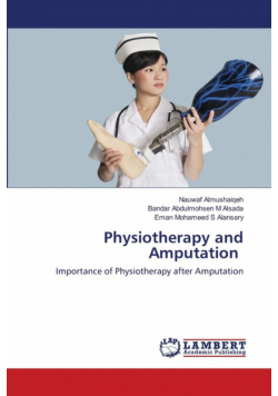 Physiotherapy and Amputation
