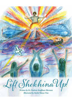 Lift Shekhina Up