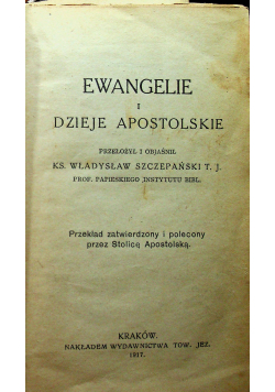 Ewangelie i Dzieje Apostolskie 1917 r