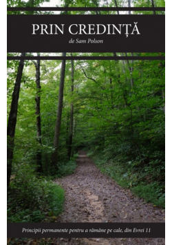 By Faith (Romanian Edition)