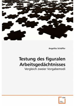 Testung des figuralen Arbeitsgedächtnisses