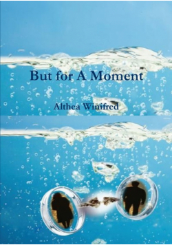 But for A Moment