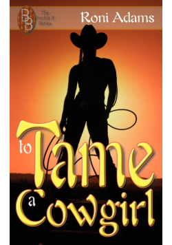 To Tame A Cowgirl