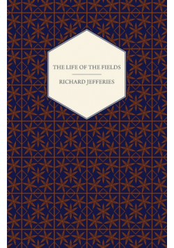 The Life of the Fields