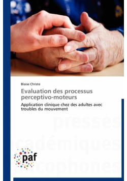 Evaluation des processus perceptivo-moteurs