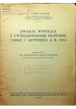 Awarja Wspólna z uwzględnieniem prawideł  Yorku i antwerpji z r 1924 1936 r.