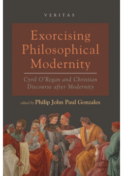 Exorcising Philosophical Modernity
