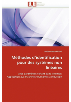 Méthodes d''identification pour des systèmes non linéaires