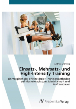 Einsatz-, Mehrsatz- und High-Intensity Training
