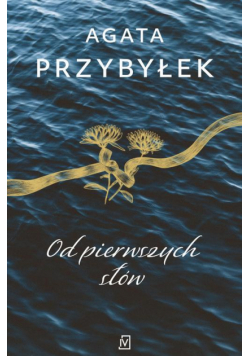 Od pierwszych słów