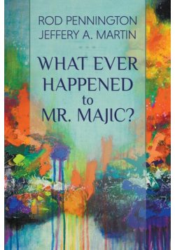 What Ever Happened to Mr. MAJIC?