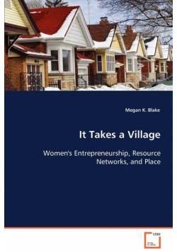 It Takes a Village