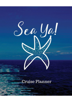 Sea Ya! Cruise Planner